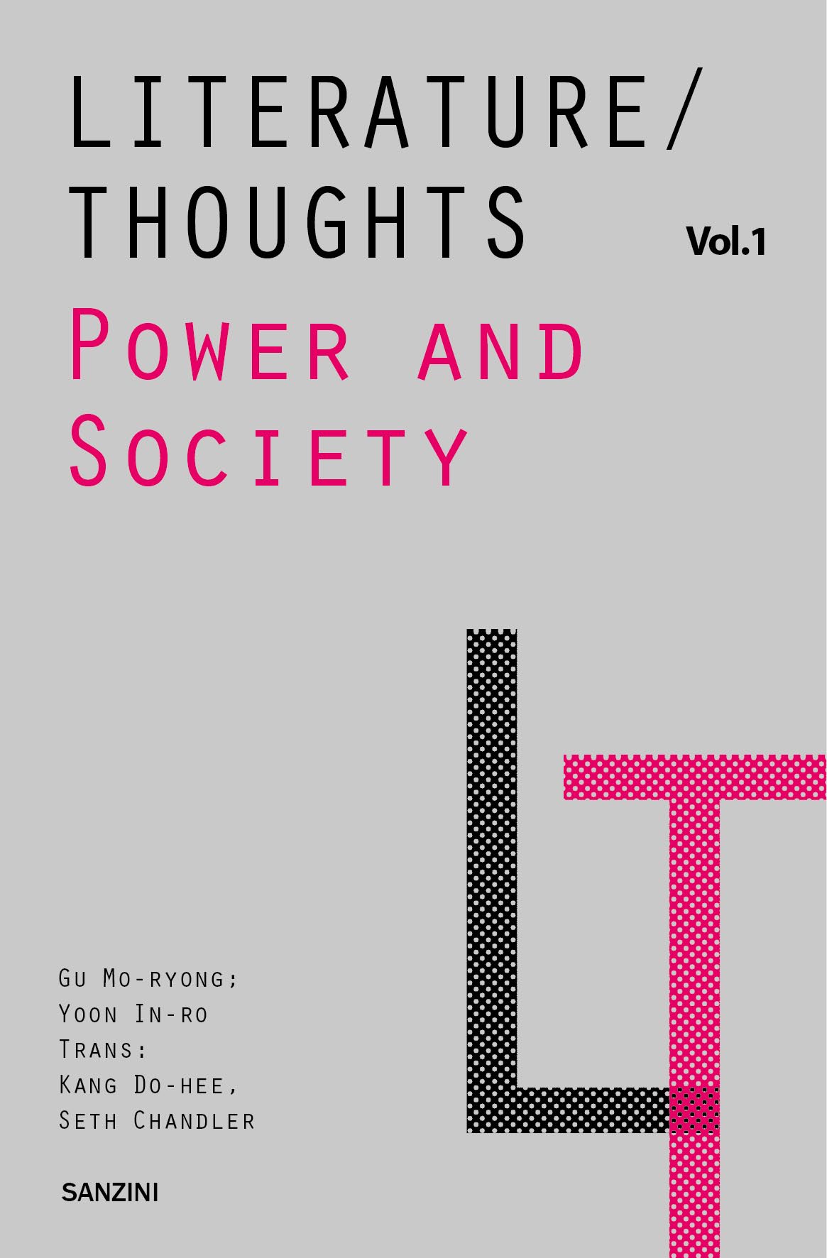 Literature/Thoughts vol.1 : Power and Society